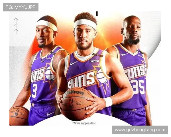 NBA太阳队新赛季调整阵容冲击西部强权目标再升级争冠蓝图展开