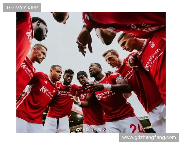 诺丁汉森林足球俱乐部历史悠久荣誉辉煌成就卓著发展历程与未来展望